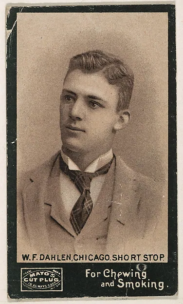 Front of William Dahlen card, 1895 N300 Mayo's Cut Plug, catalog no. 10