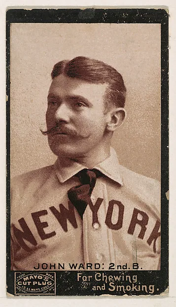 Front of John Ward card, 1895 N300 Mayo's Cut Plug, catalog no. 47