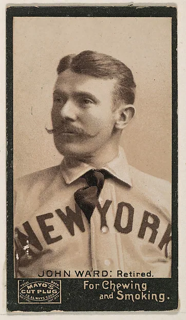 Front of John Ward card, 1895 N300 Mayo's Cut Plug, catalog no. 48